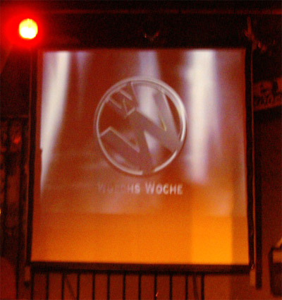 woschs woche, so hei�t es